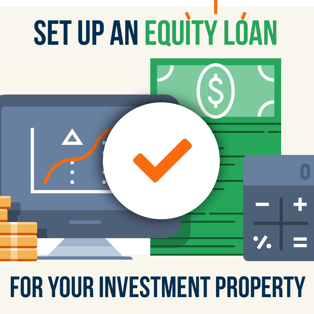 How To Set Up An Equity Loan For Your Investment Propertyv2