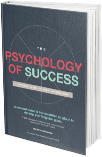 How to set your goals,The psychology of success,Property investment goals